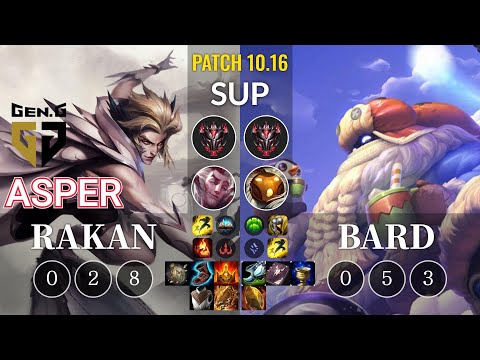 GEN Asper Rakan vs Bard Sup - KR Patch 10.16