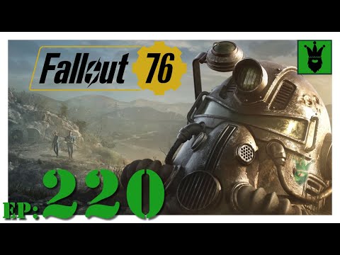 Let's play Fallout 76 with KustJidding - Episode 220