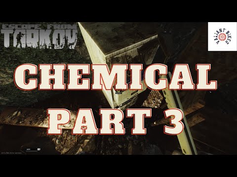 Chemical Part 3 | Escape From Tarkov How To Guide