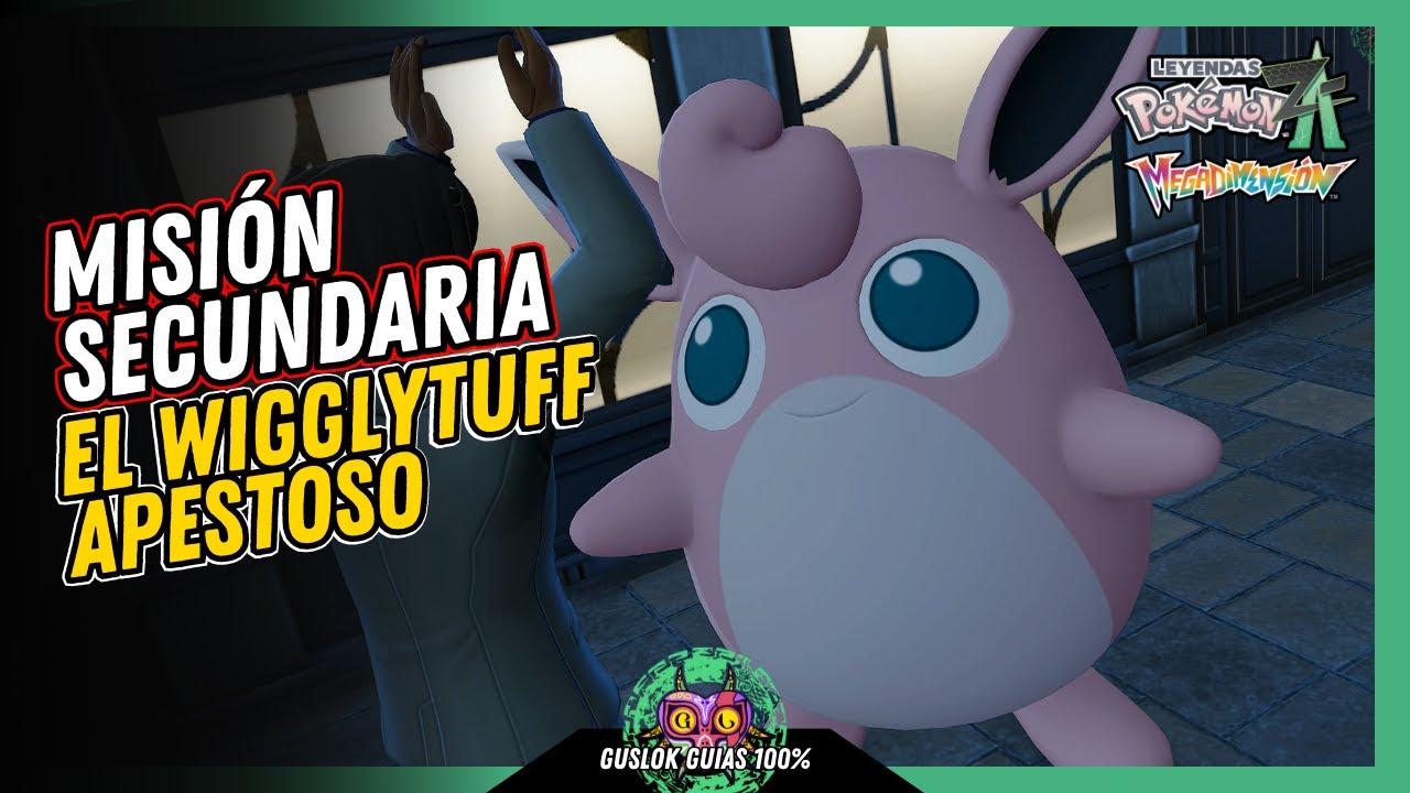 Leyendas Pokemon: Z-A Megadimension – MISIÓN SECUNDARIA 157: EL WIGGLYTUFF APESTOSO 💯 | GUÍA 100% 🏆 Leyendas Pokemon: Z-A Megadimension – MISIÓN SECUNDARIA 157: EL WIGGLYTUFF APESTOSO 💯 | GUÍA 100% 🏆