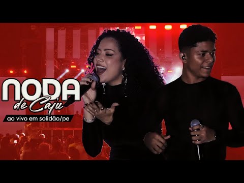 Noda de Caju - Ao Vivo em Solidão/PE (20 de Outubro de 2024)