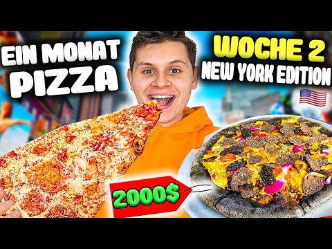 2000 EURO PIZZA💰- EIN MONAT NUR PIZZA ESSEN🍕😰 -(WOCHE 2: NEW YORK EDITON🤩)