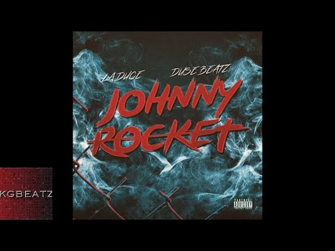 LA Duce x Duse Beatz - Johnny Rocket [New 2018]