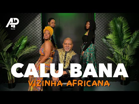 CALU BANA - Vizinha Africana by AP RECORDS