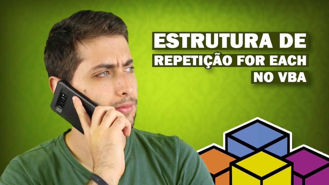 For Each VBA - Utilizando Estrutura de Repetição no VBA