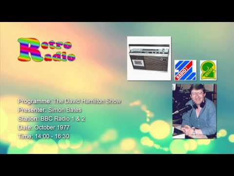 BBC Radio 1 & 2 - Simon Bates (David Hamilton Show) - October 1977