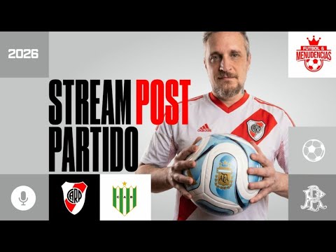 VivO STreAM Post Partido RIVER PLATE vs Banfield - Torneo Apertura 2026 Argentina