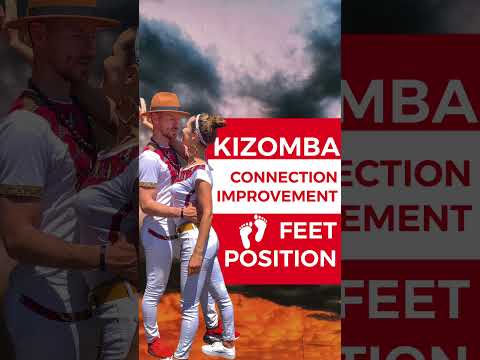 How to improve connection in Kizomba 2