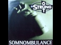Strung Out -Somnombulance(Demo)