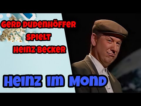 Gerd Dudenhöffer spielt Heinz Becker - Heinz im Mond (Die ganze Show) - Deutsche Comedy 2025