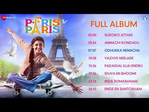Paris Paris - Full Movie Audio Jukebox | Kajal Aggarwal | Amit Trivedi