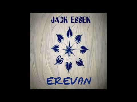 Jack Essek - erevan (original mix)