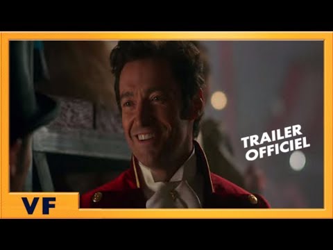 The Greatest Showman | Bande Annonce Officielle VF HD #2 | 2018