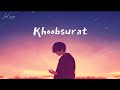 Khoobsurat (Lyrics) - Karun, Udbhav, LastSongOnly