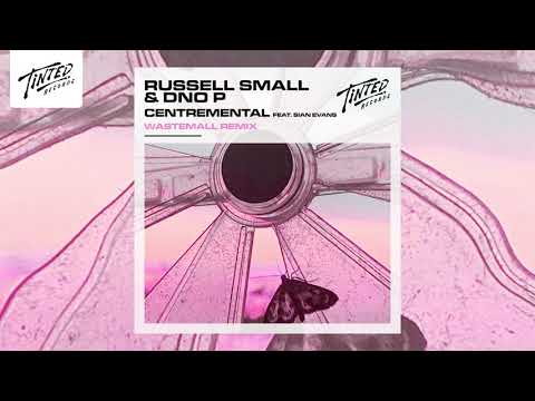 Russell Small & DNO P - Centremental feat. Sian Evans (Wastemall Remix)