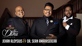 Download lagu Date with Danu Featuring Jehan Aloysius & Dr. Sean Amarasekera mp3