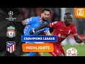 GROOTMACHTEN IN STRIJD! ?⚔️ | Liverpool vs Atlético Madrid | Champions League 2021/22 | Samenvatting