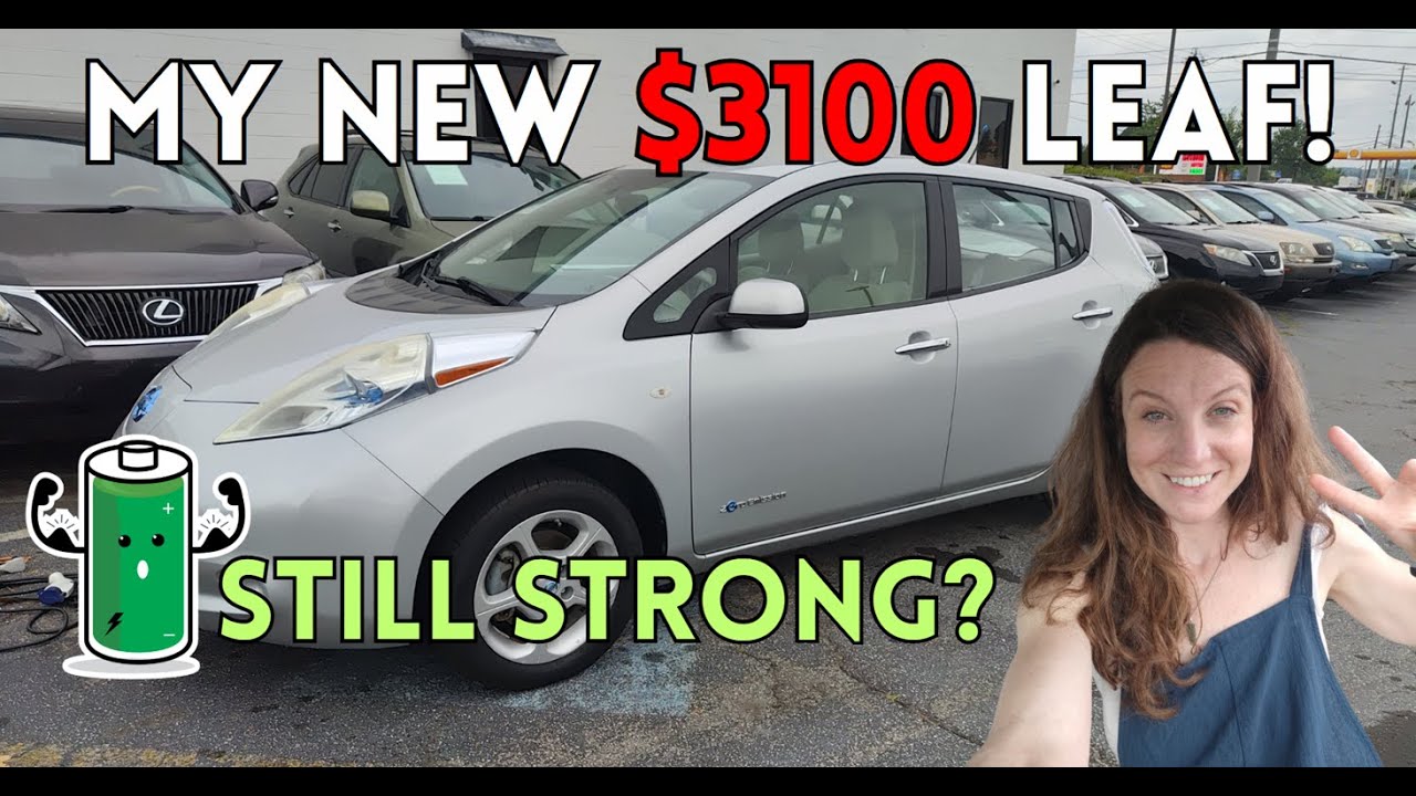My New 2012 Nissan Leaf for $3100! First Impressions of This ...