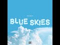 KB Mike - Blue Skies (Slowed)