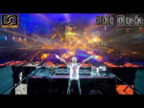 ★ New Club Dance Music &  Dirty Dutch House Mix ★