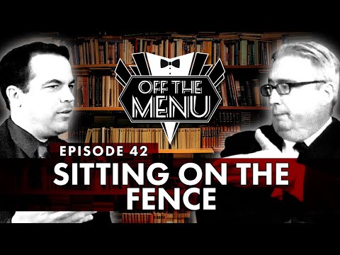 Off the Menu: Episode 42 - Sitting on the Fence