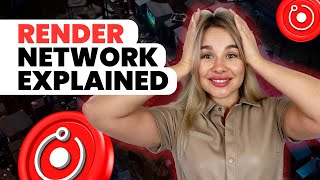 What is Render Network, explained for crypto investors new to the project