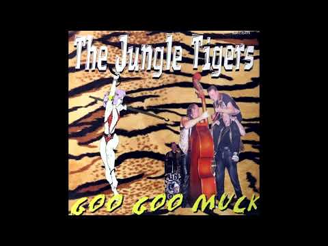 The Jungle Tigers - Goo Goo Muck (Ronnie Cook and The Gaylads Cover)