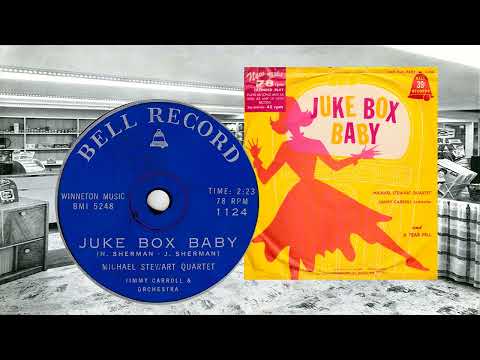Michael Stewart Quartet - Juke Box Baby(1956)