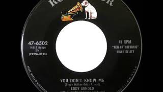 1st RECORDING OF: You Don’t Know Me - Eddy Arnold (1955)