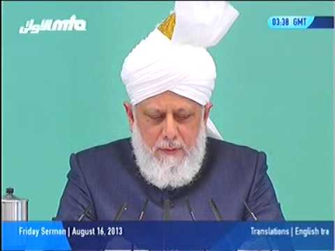 Friday Sermon:   Essence of Ahmadiyyat.