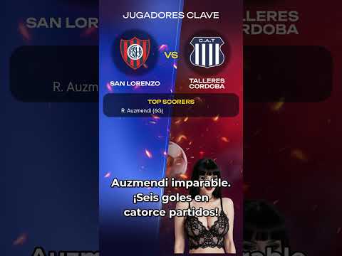 San Lorenzo vs Talleres Cordoba | Previa Liga Profesional Argentina