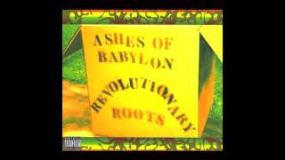 Ashes Of Babylon - Tell Me Why