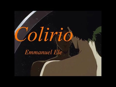 Emmanuel Ele - Colirio (Prod. Isra Marin)
