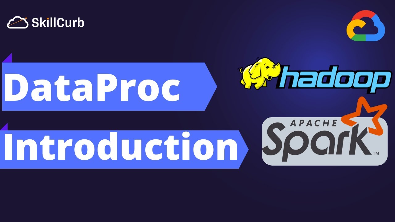 Introduction to Google Cloud DataProc