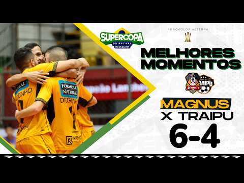 Melhores Momentos Magnus 6x4 Traipu | Supercopa de Futsal Masculino 2026 | 2ª Rodada