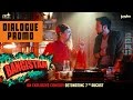 Bangistan Dialogue Promo 5 Riteish Deshmukh Pulkit Samrat Jacqueline Fernandez 7th August