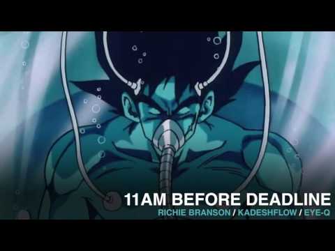 @RichieBranson "11AM Before Deadline"