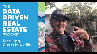 Hyperlocal Real Estate Investing and Wholesaling with Aaron Mazzrillo #ddre20