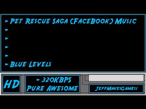 Pet Rescue Saga (FaceBook) Music - Blue Levels