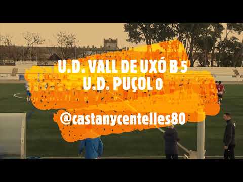 JORNADA 16. U.D. VALL DE UXÓ B 5 - U.D. PUÇOL 0 (01-02-2025)