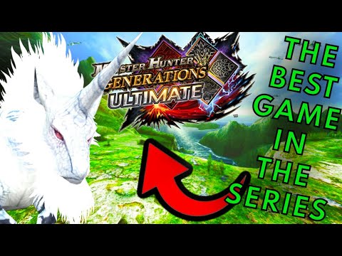 Why Generations Is The Best Monster Hunter Game Ever Made
