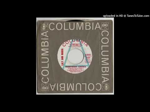 Lily & Maria - Everybody Knows - Columbia 45 (1969 Psych)
