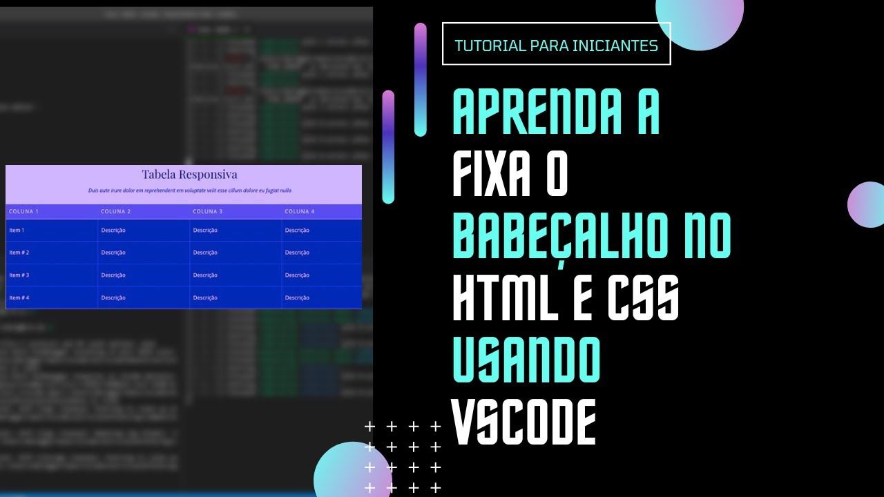 Aprenda a fazer Cabeçalho/(cabeçario) fixo na tabela no seu html e css usando VScode