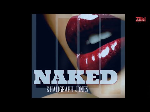 NAKED -KHALIGRAPH JONES (2016)