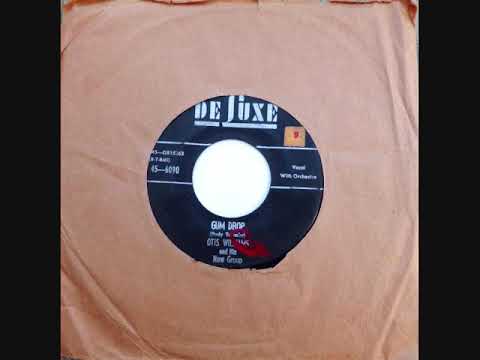 Gum Drop ~ Otis Williams & His New Group (1955)