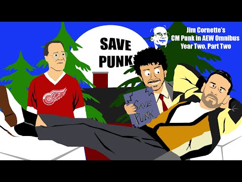 Jim Cornette's CM Punk In AEW Omnibus - Year Two, Part Two