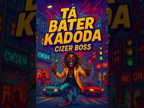 Cizer Boss - Kadoda Tá bater