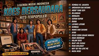 Download lagu Koes Plus Full Album | Lagu Kenangan Terbaik Sepanjang Masa | Nostalgia Indonesia mp3