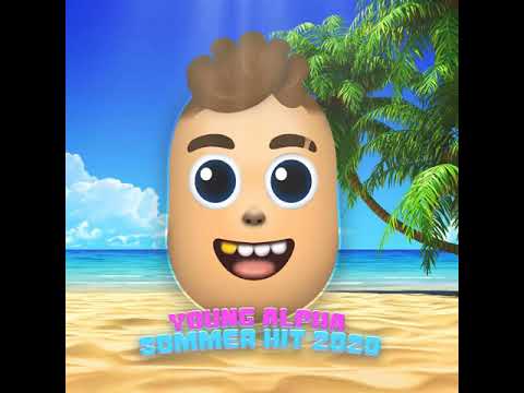 Sommer hit 🏝 | young alpha (offical audio)