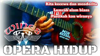 Download lagu OPERA HIDUP / WINGS mp3